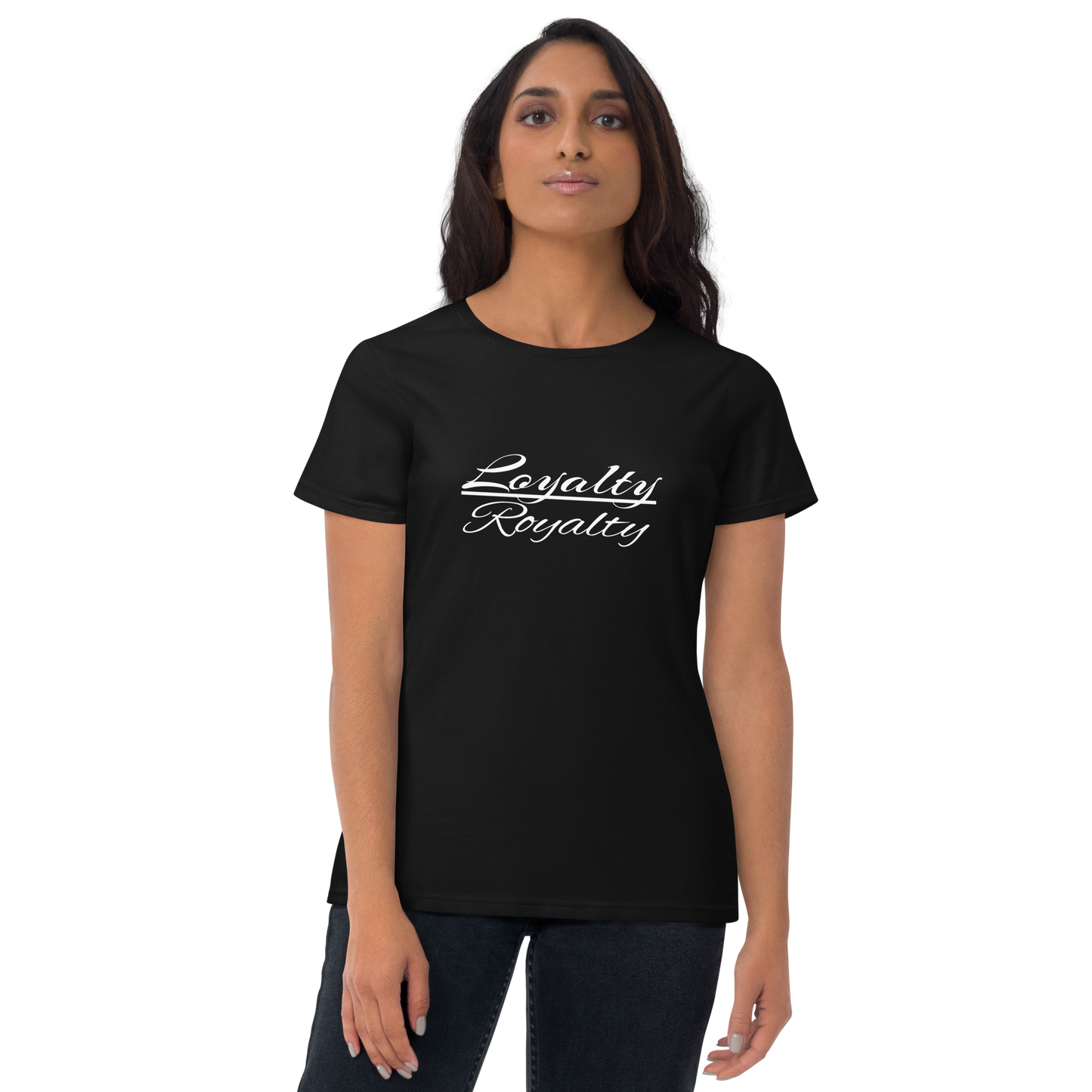 Loyalty/ Royalty Women's T-shirt