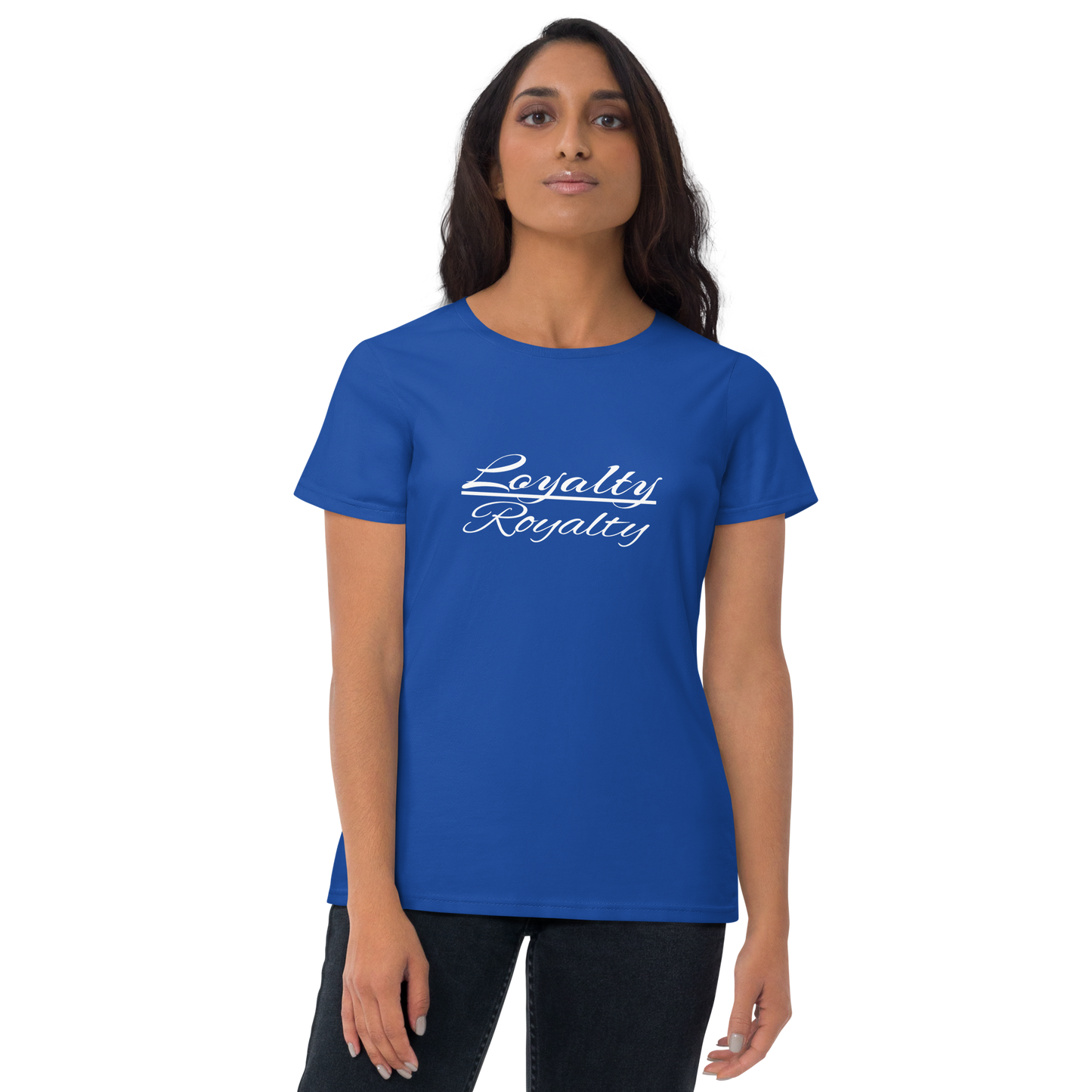 Loyalty/ Royalty Women's T-shirt