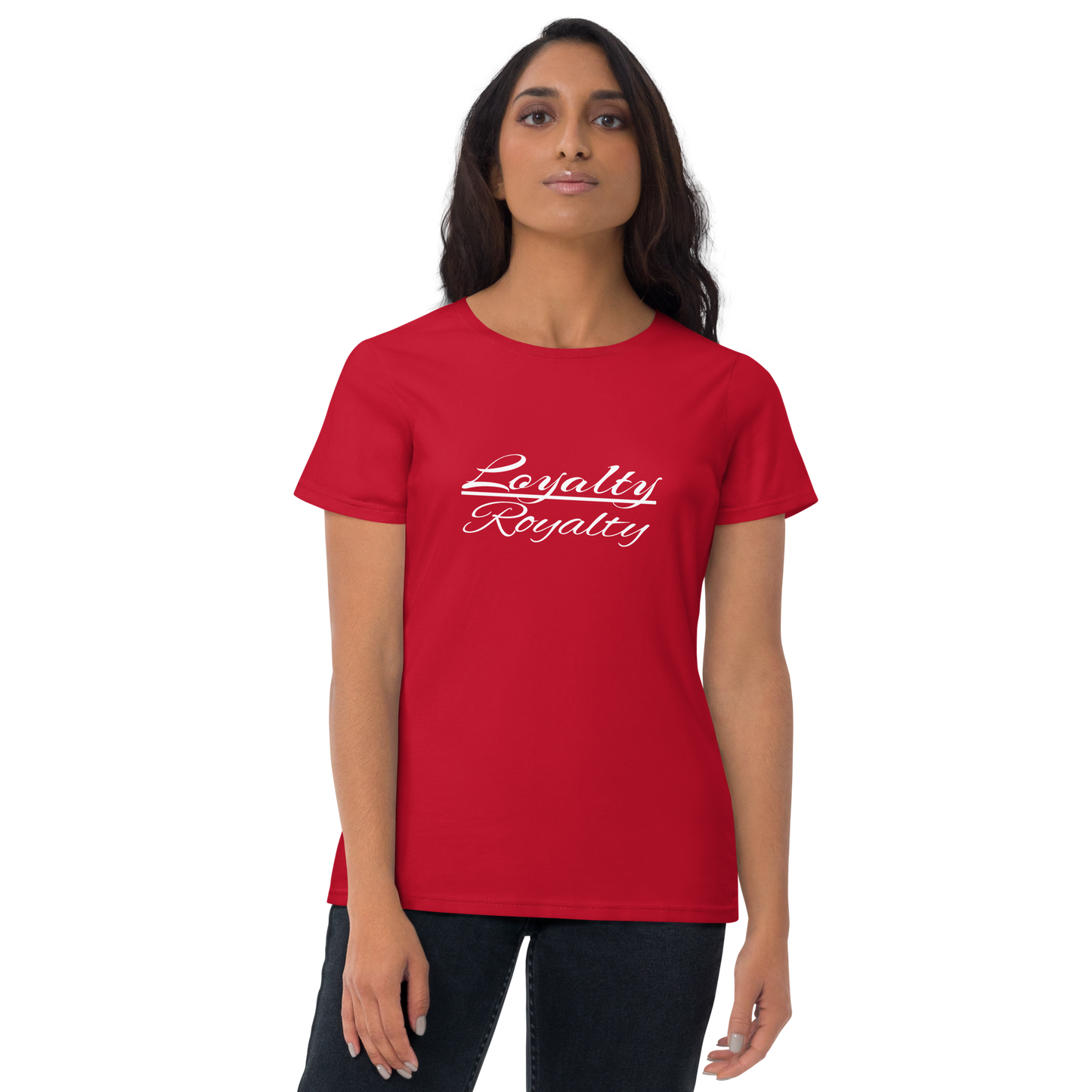 Loyalty/ Royalty Women's T-shirt